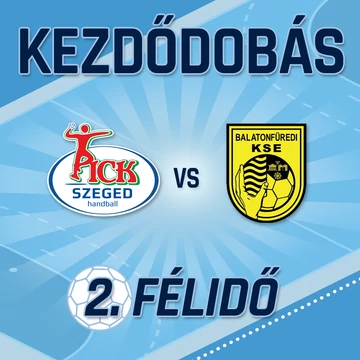 2026.03.28., KEZDŐDOBÁS 2. FÉLIDŐ, OTP BANK- PICK SZEGED - BALATONFÜREDI KSE