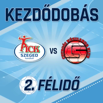 10.18., KEZDŐDOBÁS 2. FÉLIDŐ, OTP BANK- PICK SZEGED - CSURGÓI KK