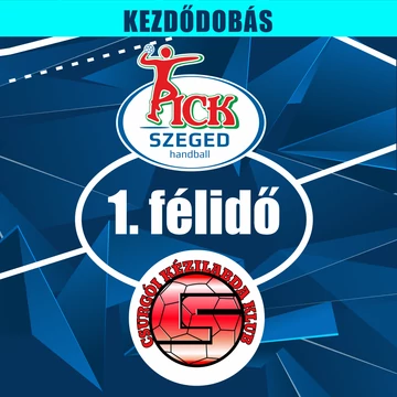 03.22., KEZDŐDOBÁS 1. FÉLIDŐ, OTP BANK-PICK SZEGED - CSURGÓI KK