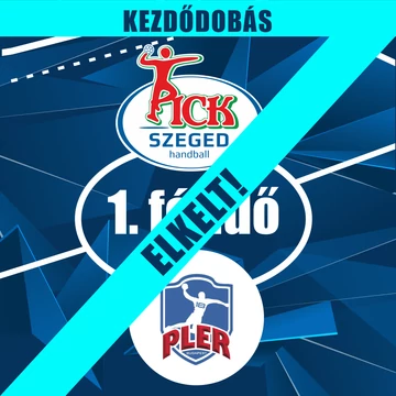 04.05.,  KEZDŐDOBÁS 1. FÉLIDŐ, OTP BANK-PICK SZEGED - PLER BUDAPEST